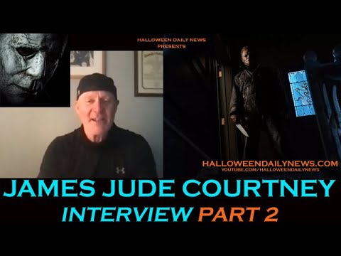 Halloween Daily News Interviews James Jude Courtney (II)